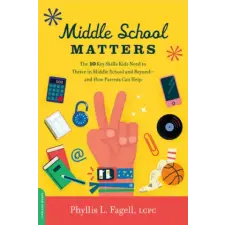  Middle School Matters – Phyllis L. Fagell (Brožovaná) idegen nyelvű könyv