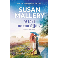 Miért ne ma éjjel? - Happily Inc. 3. regény