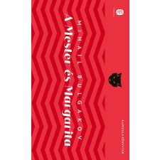 Mihail Afanaszjevics Bulgakov - A Mester és Margarita egyéb könyv