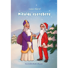  Mikulás cserebere §K gyermek- és ifjúsági könyv