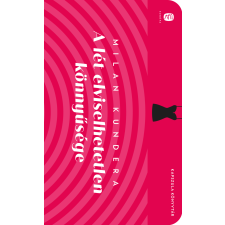 Milan Kundera A lét elviselhetetlen könnyűsége - kapszula könyvtár - kundera, milan irodalom