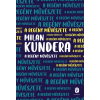 Milan Kundera - A regény művészete