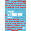 Milan Kundera - Lassúság