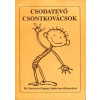 Milu Könyvek Csodatevő csontkovácsok