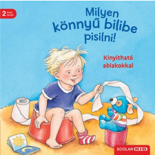  Milyen könnyű bilibe pisilni! - Kinyitható ablakokkal gyermek- és ifjúsági könyv