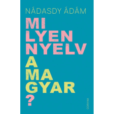  Milyen nyelv a magyar? társadalom- és humántudomány