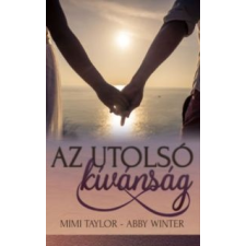 Mimi Taylor, Abby Winter Az utolsó kívánság irodalom