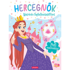 Mimorello Kiadó Hercegnők - Matricás foglalkoztatófüzet - Pufi matricákkal gyermek- és ifjúsági könyv