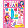  - Mindenem a divat!