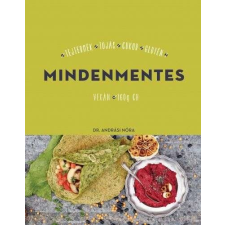 Mindenmentes életmód, egészség