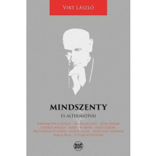Mindszenty és alternatívái - Szubjektív irat történelem