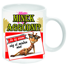 Minek aggódni, az ég sosem vág el minden utat – Bögre (feliratozható) bögrék, csészék