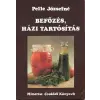 Minerva Befőzés, házi tartósítás