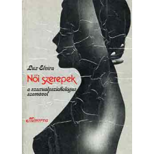 Minerva Kiadó Női szerepek a szexuálpszichológus szemével antikvárium - használt könyv