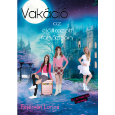 Minerva Kiadó Vakáció az elátkozott faházban gyermek- és ifjúsági könyv