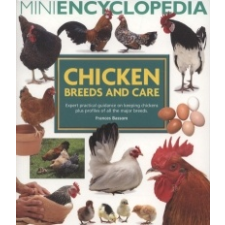 Mini Encyclopedia of Chicken Breeds and Care – Frances Bassom idegen nyelvű könyv