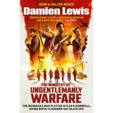  Ministry of Ungentlemanly Warfare – Damien Lewis idegen nyelvű könyv