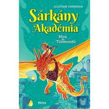  Mira és Tűzmondó gyermek- és ifjúsági könyv