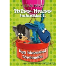 Mirr-Murr kalandjai 1. - Egy kiscsacsi története gyermek- és ifjúsági könyv