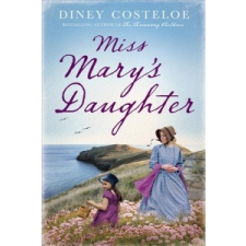  Miss Mary's Daughter – Diney Costeloe idegen nyelvű könyv