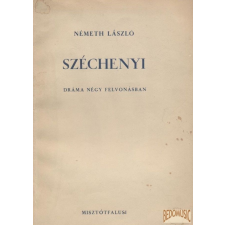 Misztótfalusi Széchenyi - Dráma négy felvonásban antikvárium - használt könyv