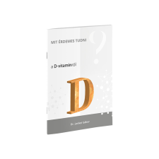  Mit érdemes tudni a D-vitaminról? vitamin és táplálékkiegészítő