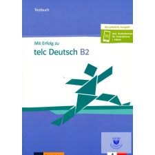  Mit Erfolg zu telc Deutsch B2 Testbuch mit Audio CD + online idegen nyelvű könyv