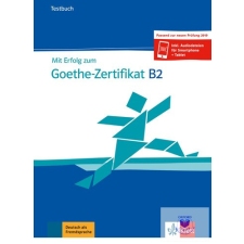  Mit Erfolg zum Goethe-Zertifikat B2 Testbuch - Passend zur neuen Prüfung 2019 idegen nyelvű könyv