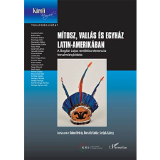 Mítosz, vallás és egyház Latin-Amerikában vallás
