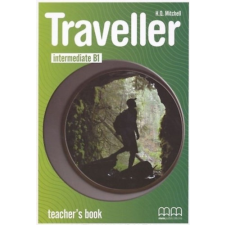 MM Publications Traveller Intermediate B1 Teacher&#039;s Book - H. Q. Mitchell antikvárium - használt könyv