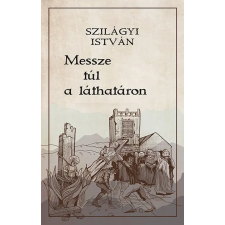 MMA Kiadó Messze túl a láthatáron regény