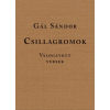 MMA Kiadó Nonprofit Kft. Gál Sándor - Csillagromok - Válogatott versek