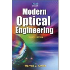  Modern Optical Engineering, 4th Ed. – Warren Smith idegen nyelvű könyv