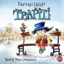 Mojzer Kiadó; Kossuth Kiadó Trapiti - Hangoskönyv - CD MP3 hangoskönyv