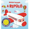  Mókás hangok - A repülő