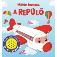 Mókás hangok - A repülő gyermek- és ifjúsági könyv