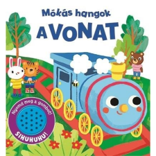 - MÓKÁS HANGOK - A VONAT gyermek- és ifjúsági könyv