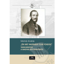 Molnár András - Én hát hazámért élni fogok egyéb könyv