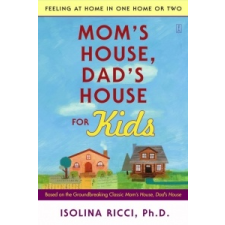  Mom's House, Dad's House for Kids – Isolina Ricci idegen nyelvű könyv