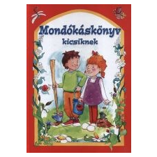 - MONDÓKÁSKÖNYV KICSIKNEK gyermek- és ifjúsági könyv
