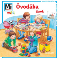 Monika Ehrenreich - Óvodába járok - Mi MICSODA mini füzet gyermek- és ifjúsági könyv