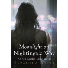  Moonlight on Nightingale Way – Samantha Young idegen nyelvű könyv