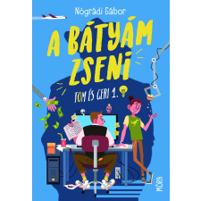 Móra A bátyám zseni gyermekkönyvek