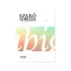 Móra : Abigél - Szabó Magda könyvei - Könyvek