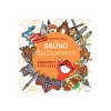Móra : Bartos Erika - Brúnó Budapesten 6. - Budapest környéke