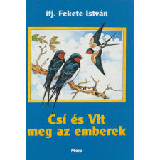 Móra Csí és Vit meg az emberek antikvárium - használt könyv