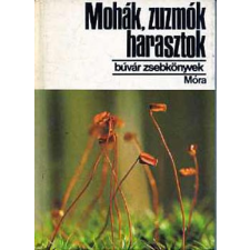 Móra Ferenc Ifjúsági Könyvk. Mohák, zuzmók, harasztok (Búvár zsebkönyv) antikvárium - használt könyv