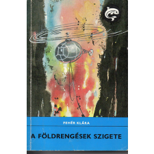 ﻿Móra Ferenc Könyvkiadó A földrengések szigete (Delfin könyvek) antikvárium - használt könyv