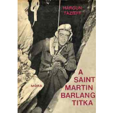 ﻿Móra Ferenc Könyvkiadó A Saint Martin barlang titka antikvárium - használt könyv