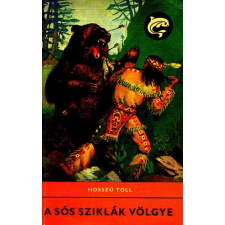 ﻿Móra Ferenc Könyvkiadó A Sós Sziklák Völgye (Delfin könyvek) antikvárium - használt könyv